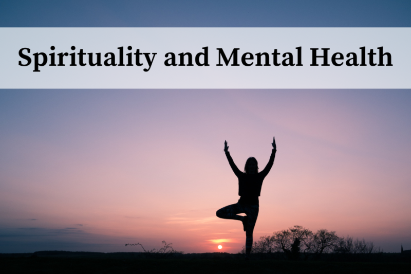 The Relationship Between Spirituality And Mental Health