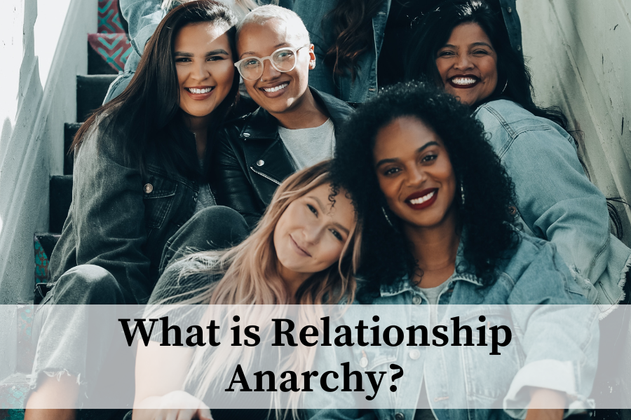 dating as a relationship anarchist