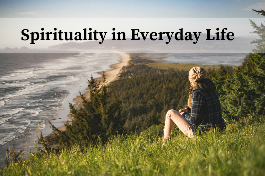 spirituality everyday life